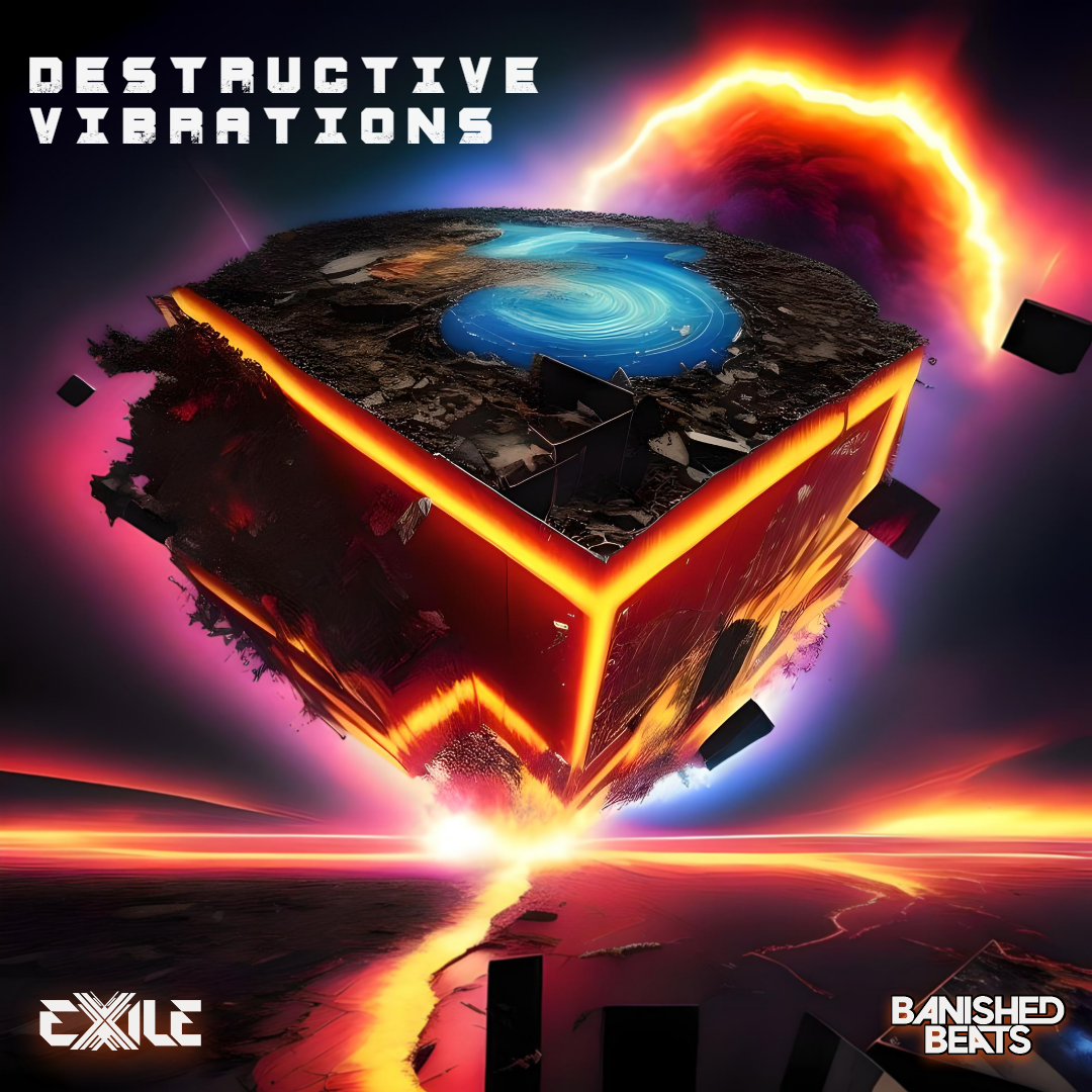 Exile: Destructive Vibrations