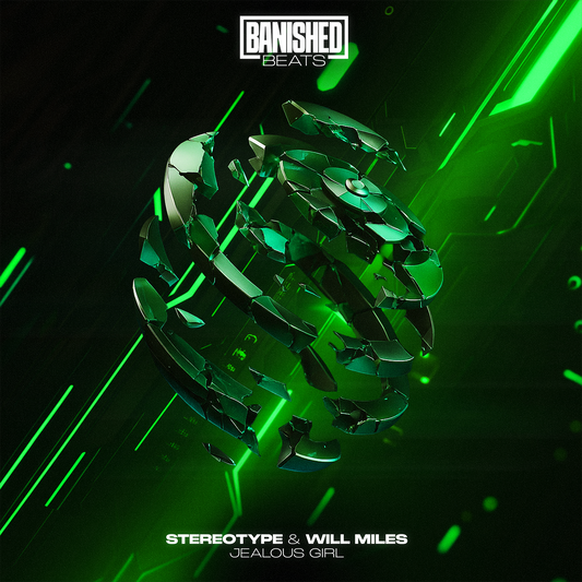 Stereotype & Will Miles – Jealous Girl