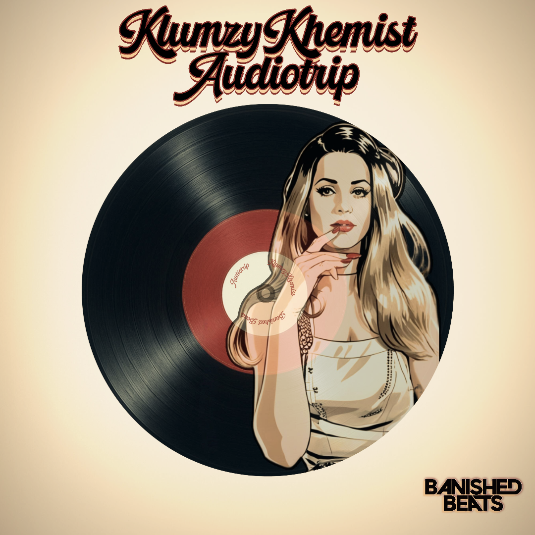 KlumzyKhemist: Audiotrip